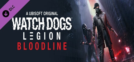 Watch Dogs: Legion - Bloodline